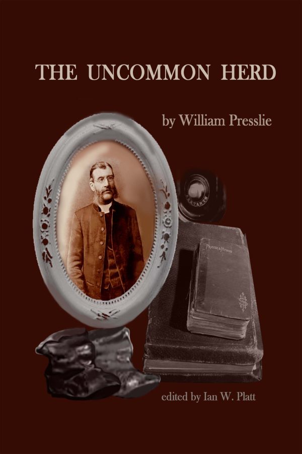 "The Uncommon Herd" Book by William Presslie